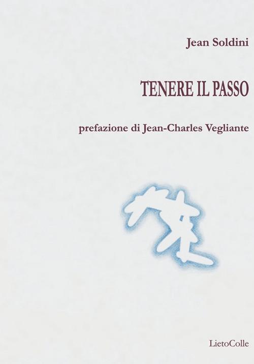 Tenere il passo - Jean Soldini - copertina