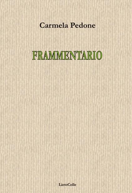 Frammentario - Carmela Pedone - copertina