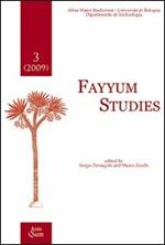 Fayyum Studies (2009). Vol. 3