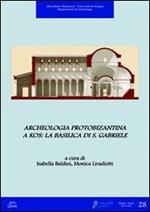 Archeologia protobizantina a Kos. La basilica di S. Gabriele