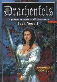 Drachenfels. Geneviève - Jack Yeovil - copertina