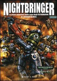 Nightbringer. Ultramarine. Vol. 1 - Graham McNeill - copertina