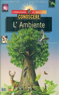 Conoscere. L'ambiente
