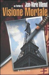 Visione mortale - Jean-Marie Villemot - copertina