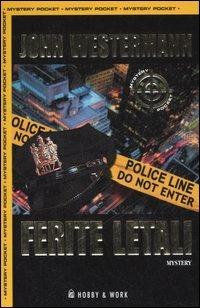 Ferite letali - John Westermann - copertina