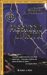 Passaggio di notte - Robert B. Parker - copertina