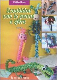 Scoubidou con le penne a sfera - Inge Walz - copertina