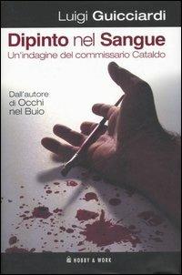 Dipinto nel sangue - Luigi Guicciardi - 5