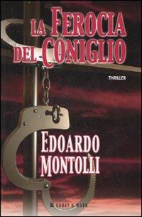 La ferocia del coniglio - Edoardo Montolli - copertina