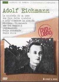 Adolf Eichmann. Con DVD - copertina