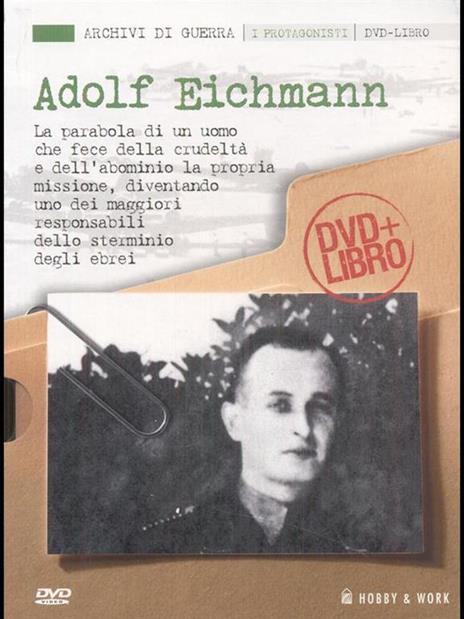 Adolf Eichmann. Con DVD - copertina