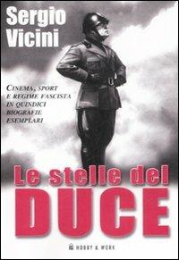 Le stelle del duce - Sergio Vicini - copertina