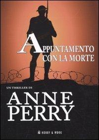 Appuntamento con la morte - Anne Perry - copertina