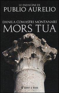 Mors tua - Danila Comastri Montanari - copertina