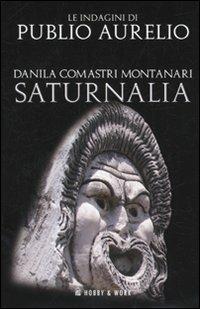 Saturnalia - Danila Comastri Montanari - copertina