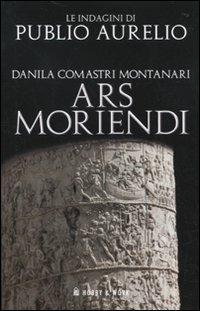 Ars moriendi - Danila Comastri Montanari - copertina