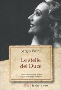 Le stelle del Duce - Sergio Vicini - 2