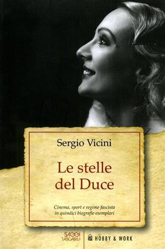 Le stelle del Duce - Sergio Vicini - copertina