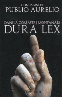 Dura lex - Danila Comastri Montanari - copertina