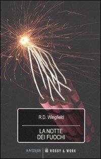 La notte dei fuochi - R. D. Wingfield - copertina