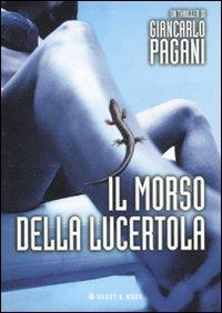 Il morso della lucertola - Giancarlo Pagani - copertina