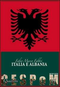 Italia Albania - Fabio Marco Fabbri - copertina