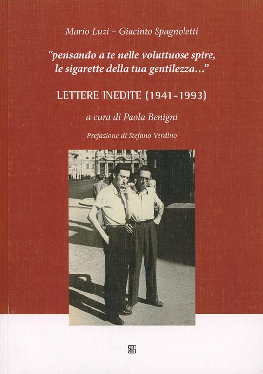 Lettere inedite (1941-1993) - Mario Luzi,Giacinto Spagnoletti - copertina