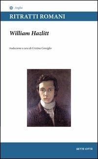 Ritratti romani - William Hazlitt - copertina