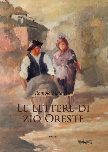 Le lettere di zio Oreste - Romolo Malatesta - copertina