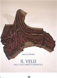 Il velo nella sua varietà semantica - Anna Lo Giudice - ebook