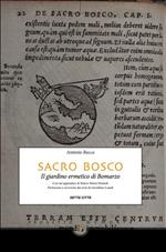 Sacro Bosco. Il giardino ermetico di Bomarzo