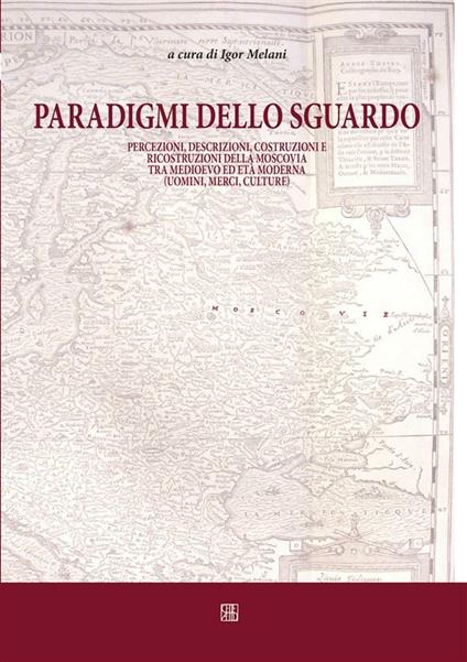 Paradigmi dello sguardo - Igor Melani - ebook
