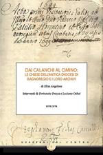 Dai Calanchi al Cimino: le chiese dell'antica diocesi di Bagnoregio e i loro archivi