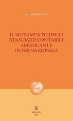 Il mutamento degli standard contabili americani e internazionali