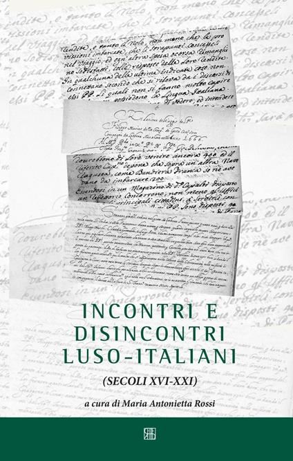 Incontri e disincontri luso-italiani (XVI-XXI secolo) - copertina