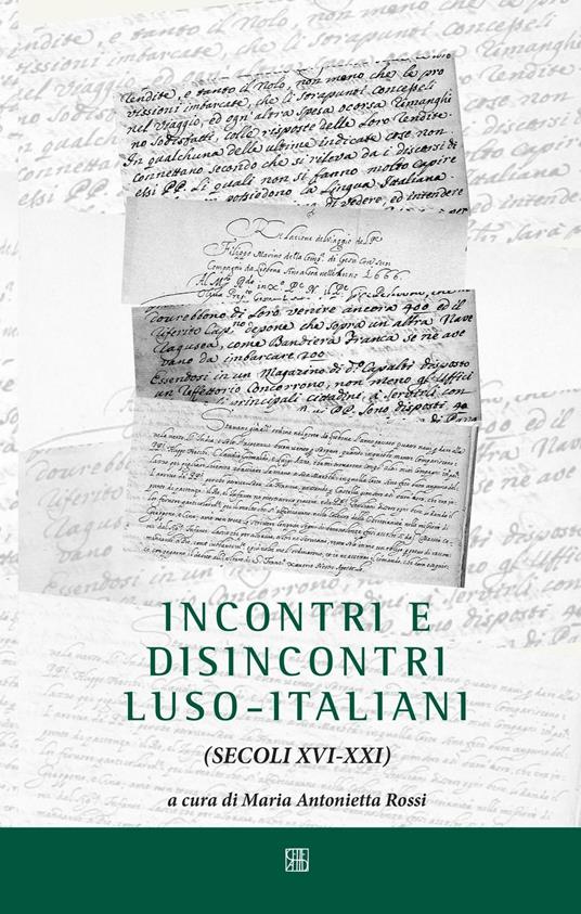 Incontri e disincontri luso-italiani (XVI-XXI secolo) - copertina