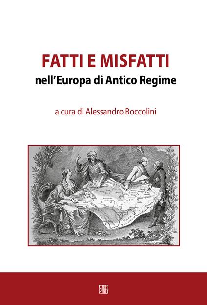 Fatti e misfatti nell'Europa di antico regime - copertina