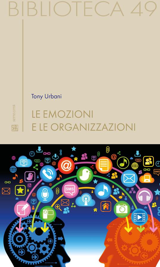 Le emozioni e le organizzazioni - Tony Urbani - copertina