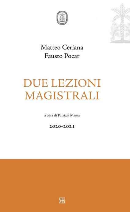 Due lezioni magistrali. 2020-2021 - Fausto Pocar,Matteo Cerania - copertina