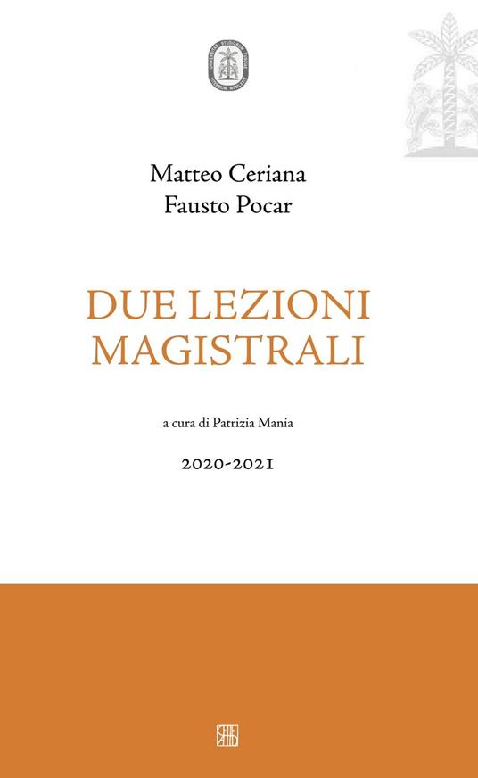 Due lezioni magistrali. 2020-2021 - Fausto Pocar,Matteo Cerania - copertina