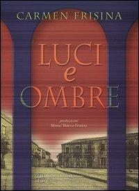 Luci e ombre - Carmen Frisina - copertina