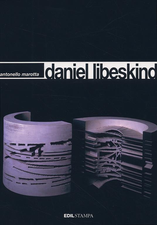 Daniel Libeskind - Antonello Marotta - copertina