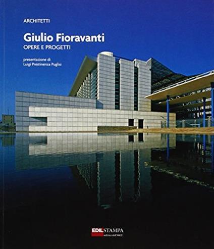 Giulio Fioravanti. Opere e progetti - copertina