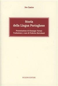 Storia della lingua portoghese - Ivo Castro - copertina
