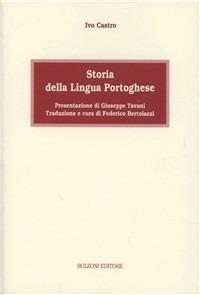 Storia della lingua portoghese - Ivo Castro - copertina