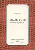 Percorsi indiani. Mantegazza, De Gubernatis, Lomonaco, Gozzano