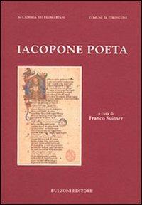 Iacopone poeta. Atti del Convegno di studi (Stroncone-Todi, 10-11 settembre 2005) - copertina