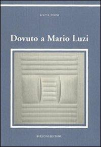Dovuto a Mario Luzi - Rosita Tordi Castria - copertina