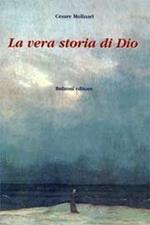 La vera storia di Dio e altre opinioni