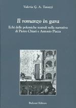 Il romanzo in gara. Echi delle polemiche teatrali nella narrativa di Pietro Chiari e Antonio Piazza